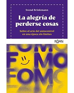 ALEGRIA DE PERDERSE COSAS, LA