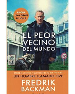 PEOR VECINO DEL MUNDO, EL