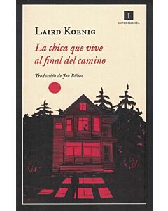 CHICA QUE VIVE AL FINAL DEL CAMINO, LA
