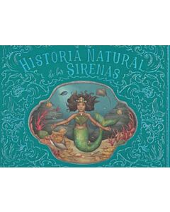 HISTORIA NATURAL DE LAS SIRENAS