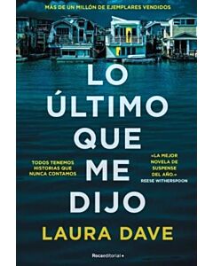 LO ULTIMO QUE ME DIJO