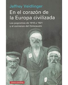 EN EL CORAZON DE LA EUROPA CIVILIZADA