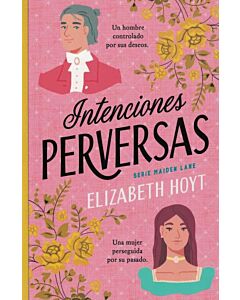 INTENCIONES PERVERSAS SERIE MAIDEN LANE
