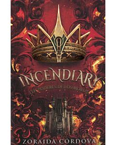INCENDIARY LOS PODERES DE LOS MORIAS