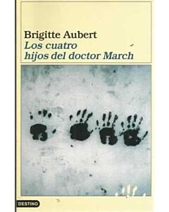 CUATRO HIJOS DEL DR.MARCH, LOS