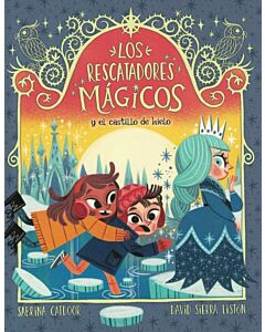 RESCATADORES MAGICOS Y EL CASTILLO DE HIELO, LOS 6
