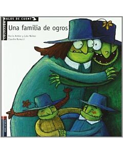 UNA FAMILIA DE OGROS