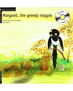 MARGARET, THE GREEDY MAGPIE WITH CD