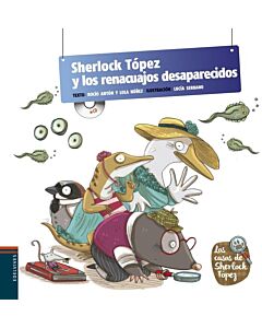 SHERLOCK TOPEZ Y LOS RENACUAJOS DESAPARECIDOS