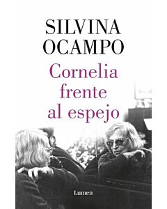 CORNELIA FRENTE AL ESPEJO
