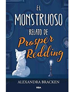 MONSTRUOSO RELATO DE PROSPER REDDING, EL