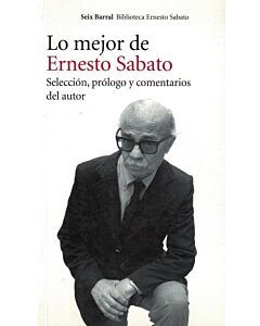 LO MEJOR DE ERNESTO SABATO