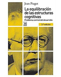 EQUILIBRACION DE LAS ESTRUCTURAS COGNITIVAS, LA