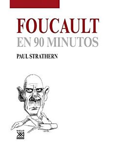 FOUCAULT EN 90 MINUTOS