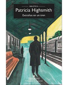 EXTRAÑOS EN UN TREN