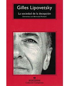 SOCIEDAD DE LA DECEPCION, LA