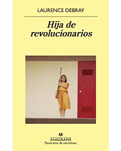 HIJA DE REVOLUCIONARIOS