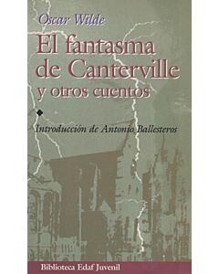 FANTASMA DE CANTERVILLE Y OTROS CUENTOS, EL