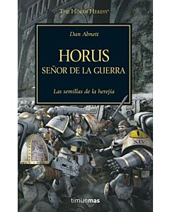 HORUS SEÑOR DE LA GUERRA THE HORUS HERESY I WARHAMMER 40.000