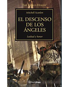 DESCENSO DE LOS ANGELES, EL THE HORUS HERESY VI WARHAMMER 40.000