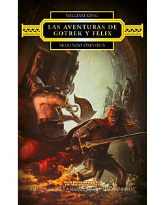 SEGUNDO OMNIBUS LAS AVENTURAS DE GOTREK Y FELIX 2