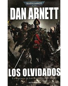 OLVIDADOS, LOS UN OMNIBUS DE LOS FANTASMAS DE GAUNT WARHAMMER 40.000