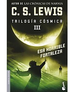 ESA HORRIBLE FORTALEZA TRILOGIA COSMICA III