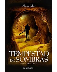TEMPESTAD DE SOMBRAS - LAS CRONICAS DE SIALA. LIBRO III
