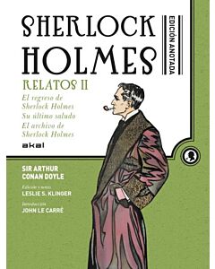 SHERLOCK HOLMES ANOTADO RELATOS II