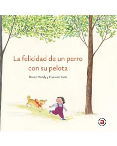 FELICIDAD DE UN PERRO CON SU PELOTA