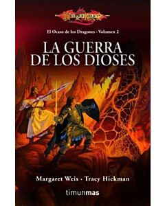 OCASO DE LOS DRAGONES, EL LA GUERRA DE LOS DIOSES 2