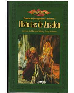 HISTORIAS DE ANSALON CUENTOS DE LA DRAGONLANCE VOLUMEN 3