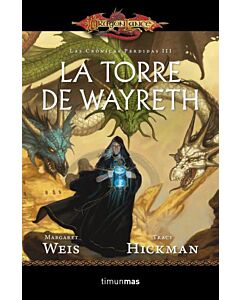 CRONICAS PERDIDAS, LAS LA TORRE DE WAYRETH III
