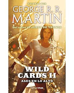 WILD CARDS II. ASES EN LO ALTO