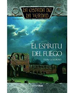 ESPADA DE LA VERDAD, LA EL ESPIRITU DEL FUEGO 9