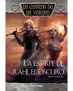 ESPADA DE LA VERDAD, LA EL ESTIRPE DE RAHL EL OSCURO 13