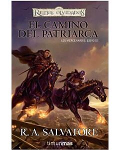 CAMINO DEL PATRIARCA, EL. LOS MERCENARIOS. LIBRO III