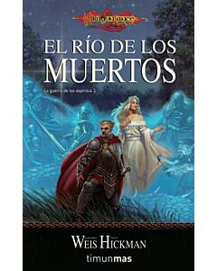 GUERRA DE LOS ESPIRITUS, LA EL RIO DE LOS MUERTOS 2
