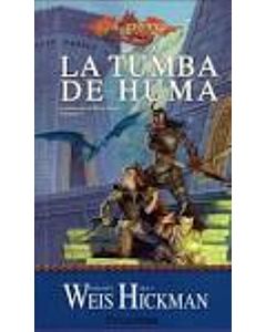 CRONICAS DE LA DRAGONLANCE LA TUMBA DE HUMA
