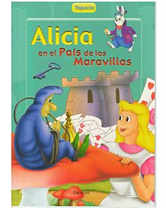 ALICIA EN EL PAIS DE LAS MARAVILLAS
