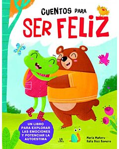 CUENTOS PARA SER FELIZ