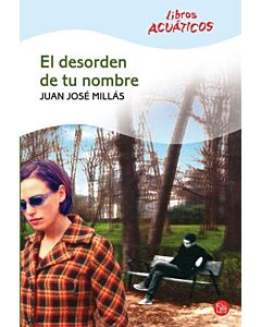 DESORDEN DE TU NOMBRE, EL