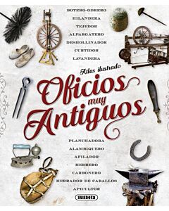 OFICIOS MUY ANTIGUOS ATLAS ILUSTRADOS