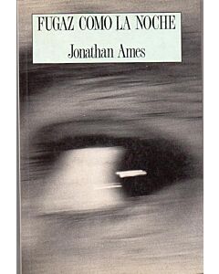FUGAZ COMO LA NOCHE