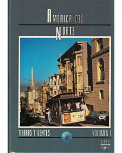 AMERICA DEL NORTE VOLUMEN I TIERRAS Y GENTES