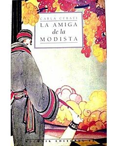 AMIGA DE LA MODISTA, LA