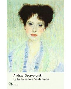 BELLA SEÑORA SEIDENMAN, LA