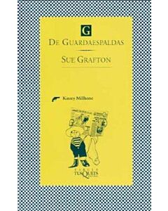 G DE GUARDAESPALDAS. KINSEY MILLHONE
