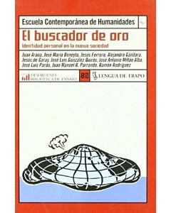 BUSCADOR DE ORO, EL IDENTIDAD PERSONAL EN LA NUEVA SOCIEDAD