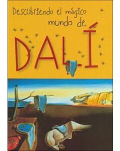 DESCUBRIENDO EL MAGICO MUNDO DE DALI